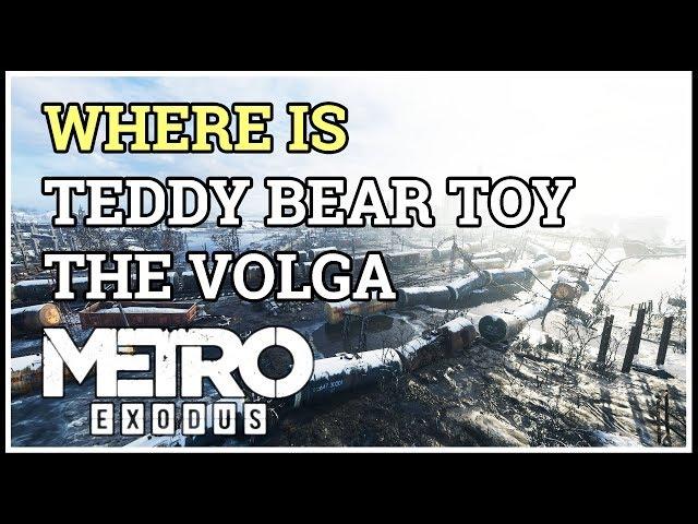 Where is Teddy Bear Toy Metro Exodus