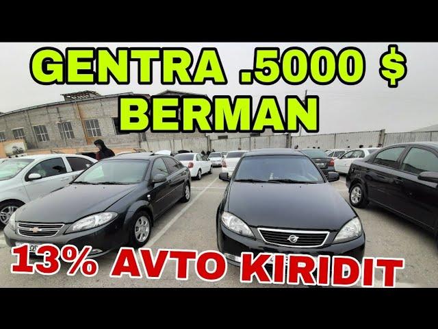 FARGONA MOSHINA BOZORI NARXLARI 2021 13 AVTO KIRIDIT GENTRA 5.000$ KOBALT LASETTI CAPTIVA