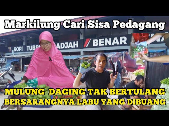 MULUNG DAGING TAK BERTULANG ALIAS TERONG UNGU BERSARANGNYA LABU SIAM CABE YANG DIBUANG PEDAGANG