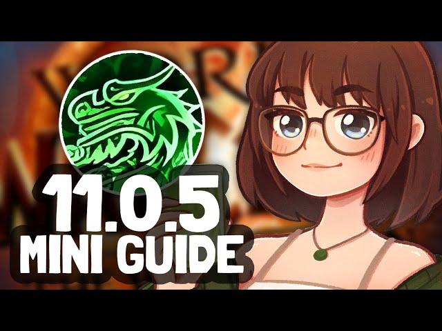 Mistweaver M+ Mini Guide Update (11.0.5)