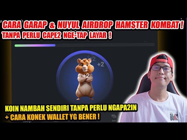 TRIK NUYUL TERBARU & CARA KONEK WALLET UNTUK WITHDRAW AIRDROP DARI HAMSTER KOMBAT JIKA NANTI RILIS!