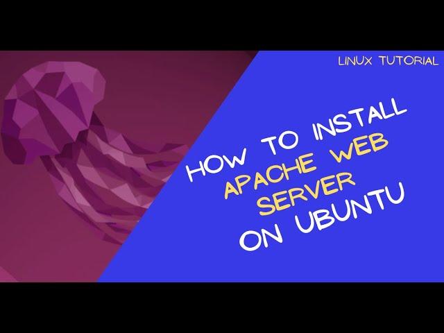 How to Install Apache Web Server on Ubuntu Linux 22.04