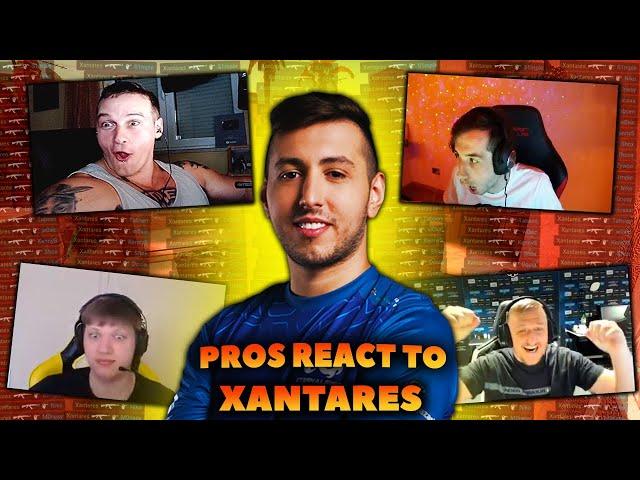 PRO PLAYERS REACTION TO XANTARES PEEK & PLAYS.