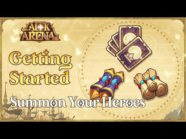 Getting Started: Summon Your Heroes [Tutorial] | AFK Arena