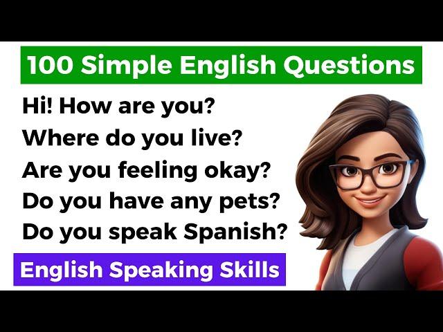 Enhance Your English Speaking Skills with 100 Common Questions in English