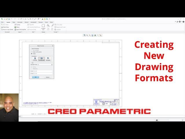 Creo Parametric - Creating New Drawing Formats