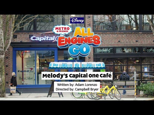 Metro & Friends: All Engines Go! - Melody's Capital One Café    (Episode)