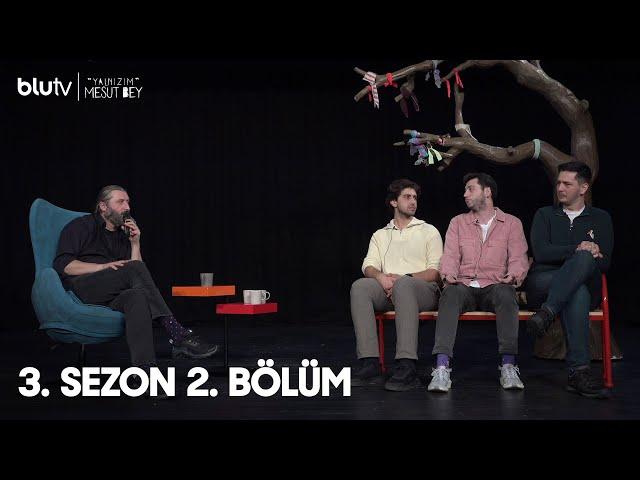 Yalnızım Mesut Bey | 3. Sezon | 2. Bölüm