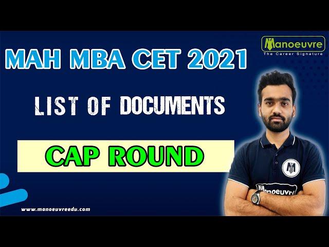 MAH MBA CET 2021 | LIST OF DOCUMENTS FOR CAP ROUND..