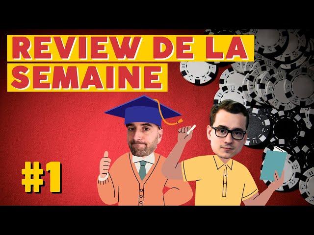 #1 REVIEW DE LA SEMAINE AVEC FLAVIEN