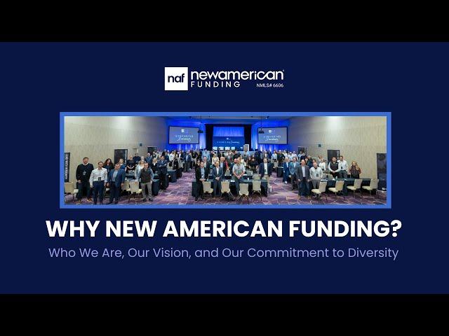 New American Funding: Who We Are, Our Vision, and Our Commitment to Diversity