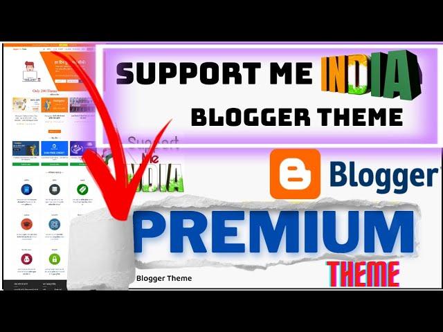 Support Me India Premium (Trending) Blogger Theme | lookhelper