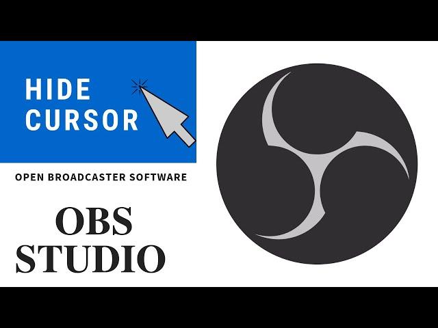 How To Hide Cursor In OBS Studio  - How To Hide /show +Mouse In OBS