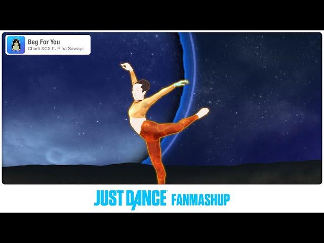 Beg For You | Just Dance FanMade Mashup