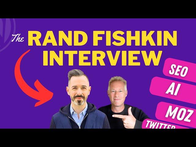 SEO & Content Guru - the Rand Fishkin interview 