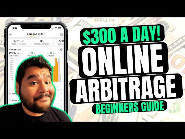 Amazon Online Arbitrage For Beginners 2024 (MAKE $300 A DAY!)