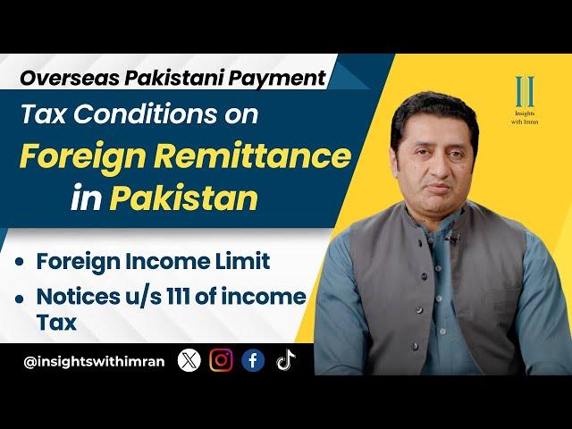 FBR Tax Conditions on Foreign Remittance in Pakistan | Overseas Money to Pakistan