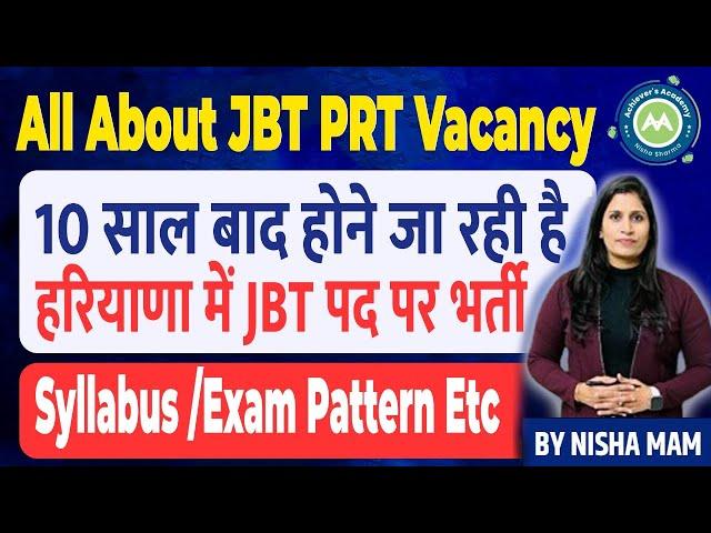 Haryana JBT  Vacancy || Complete Detail   syllabus /Exam pattern age aligibity || By Nisha Sharma