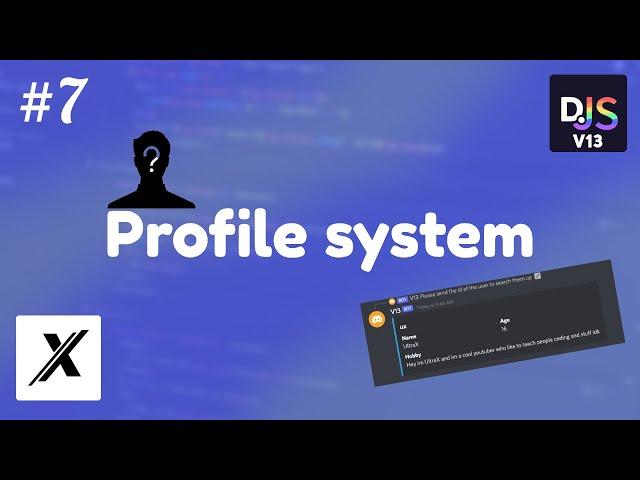 [NEW] HOW TO MAKE A PROFILE SYSTEM | DISCORD.JS (V13) | #7