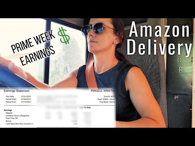 Amazon Delivery Driver - What I made Prime week $$