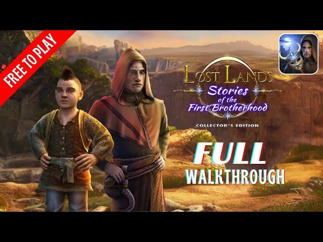 Lost Lands 9: Stories of the First Brotherhood Full Walkthrough