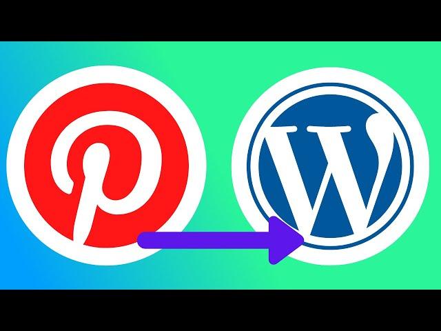 How to Connect Pinterest to Wordpress 2021