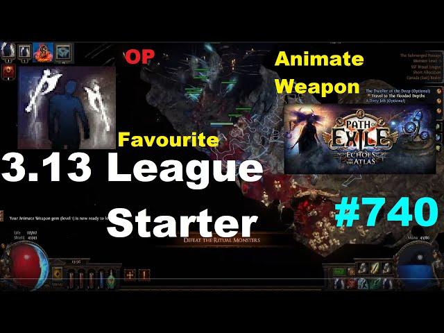 [Path of Exile] MY FAVOURITE 3.13 LEAGUE STARTER (ANIMATE WEAPON) 13 Minions @ LvL 5 w/o SRS - 740