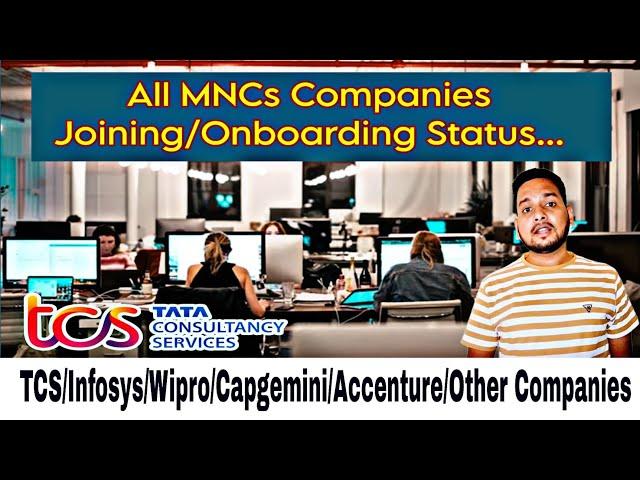 All MNCs Companies Joining/Onboarding Update | 2022-24 Batch Joining Delay | Reality Of IT Company