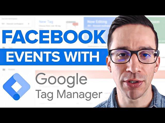 How To Install Facebook Standard Events With Google Tag Manager