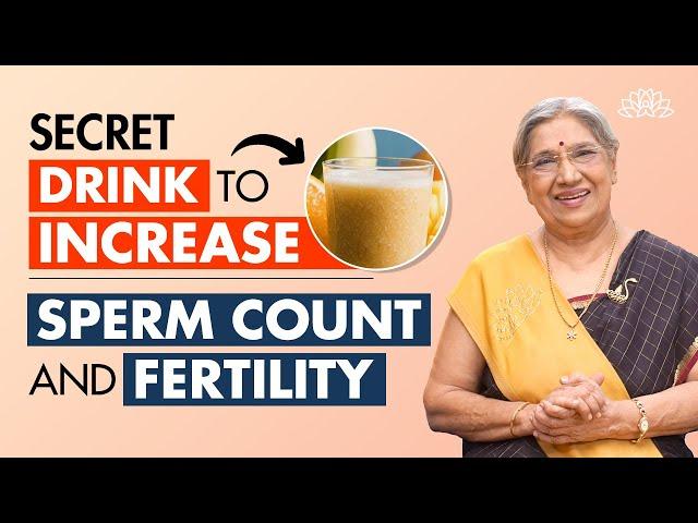 Foods to increase higher sperm count | How to improve sperm quality naturally at home