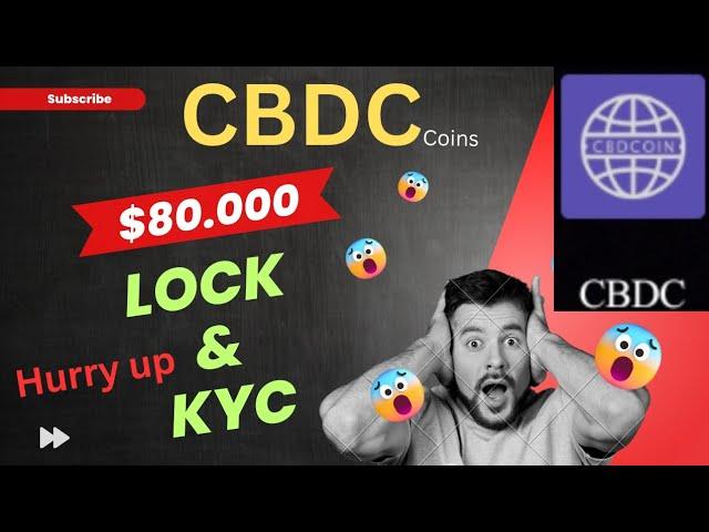 How to|| lock &|| kyc #CBDCcoin cbdc mining app review