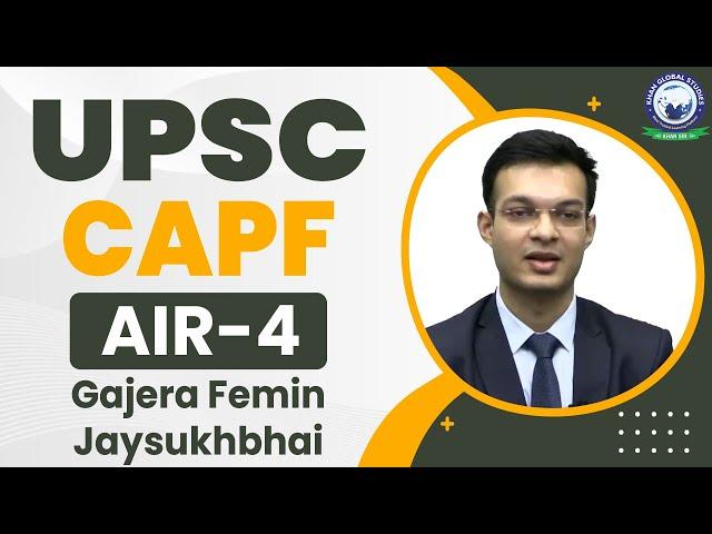 UPSC CAPF AIR 4, Rank Gajera Femin Jaysukhbhai: UPSC CAPF Topper | Success Story | KGS | Khan Sir