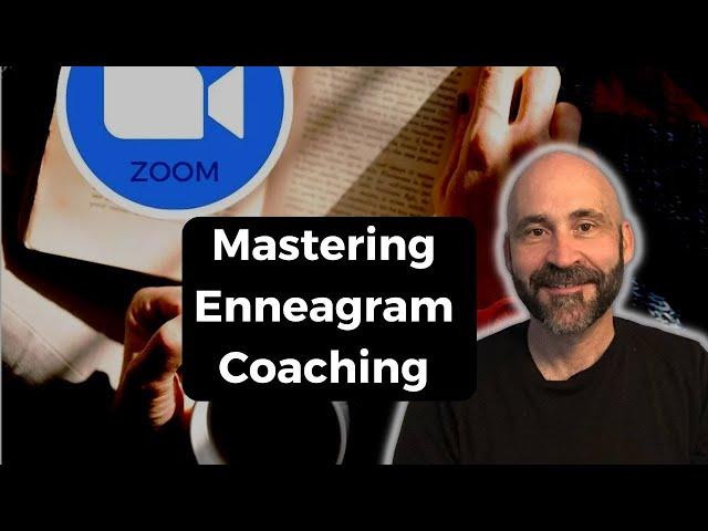 Mastering Enneagram Coaching