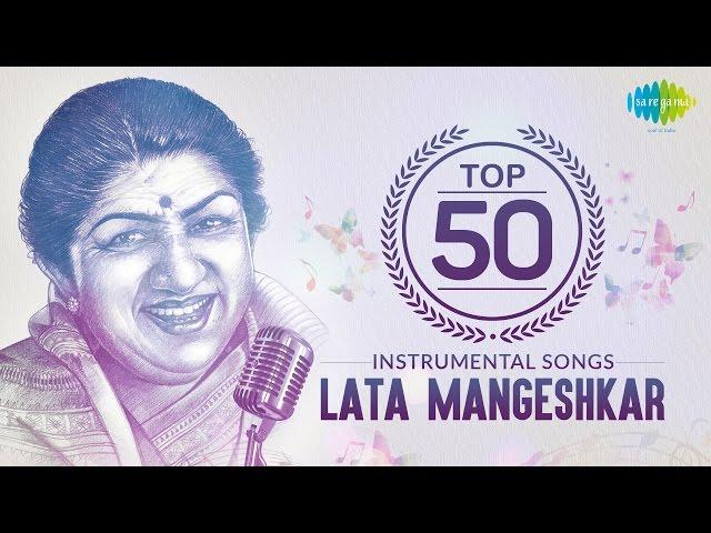 Top 50 song of Lata Mangeshkar | Instrumental HD Songs | One Stop Jukebox | Lag Ja Gale Ke Phir