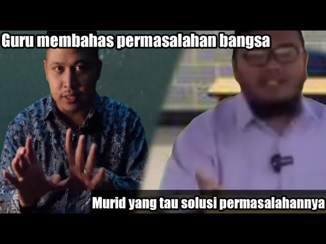 Ketika guru menjelaskan tentang permasalahan bangsa (Guru gembul meme) | Memes