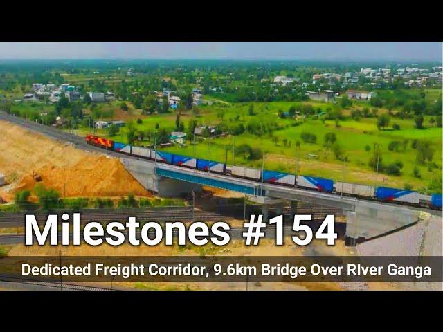 India's Dedicated Freight Corridor beaking records, Mega Bridge over Ganga