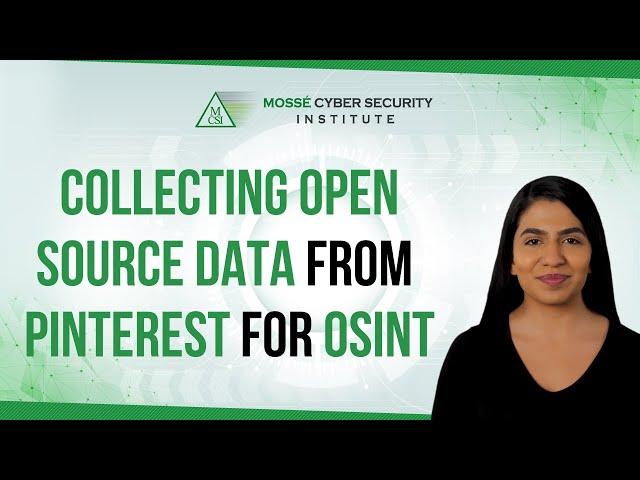 Collecting open source data from Pinterest for OSINT