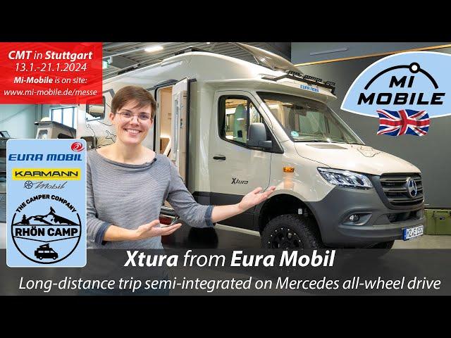 world premiere - 4x4 Premium long-distance motorhome - Eura Mobil Xtura | Mercedes AWD  Alde heating