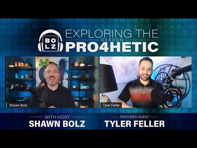 Tyler Feller on Exploring the Prophetic Vodcast! Ep 22