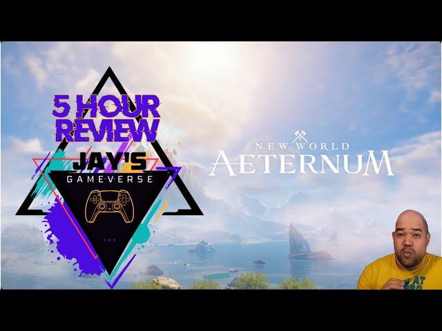 New World: Aeternum - First 5 Hours Review | Is It Worth Playing in 2025?