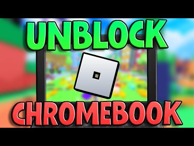 How To Play Roblox On School Chromebook (2024) - Unblock Roblox On School Chromebook