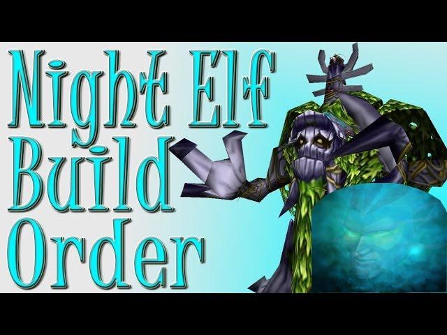 Warcraft 3 Night Elf Build Order