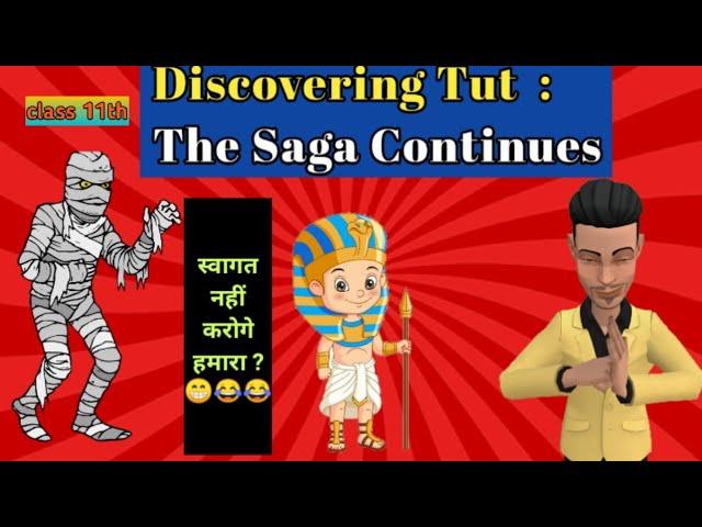 Discovering Tut : The Saga Continues | class 11| animated movie| full experienced