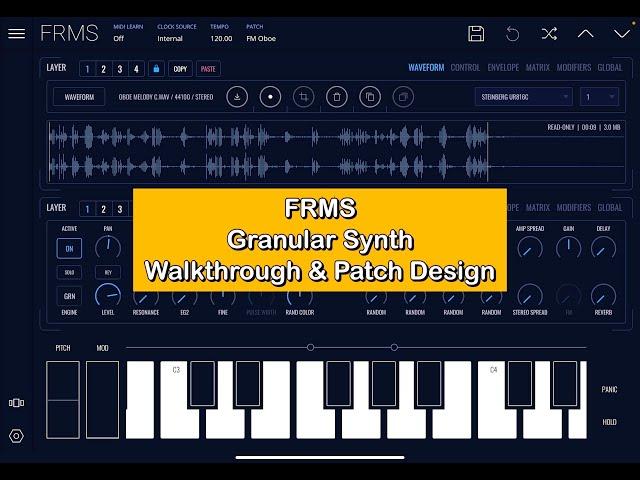 FRMS Granular Synthesizer - Full Walkthrough & Programming Guide - Tutorial for iOS