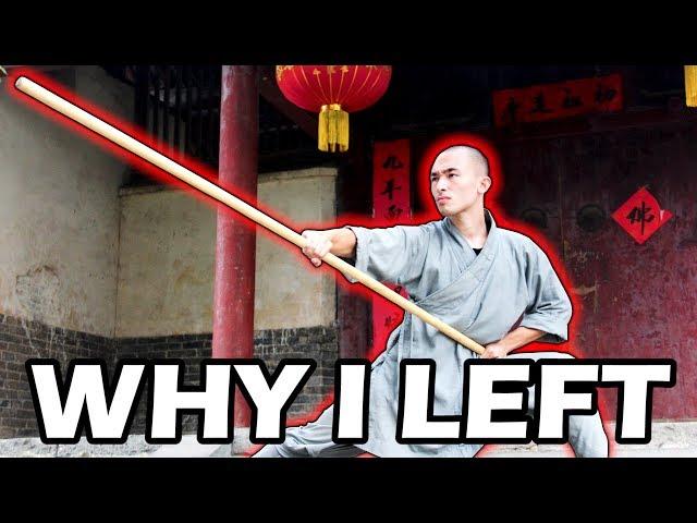Why I Left The Shaolin Temple