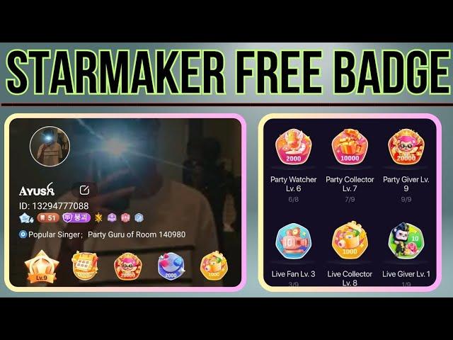 starmaker get free badge collect lut event 2024  || starmaker get free profile badge  ||