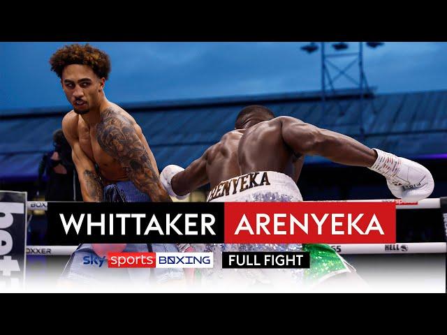 FULL FIGHT! Ben Whittaker vs Ezra Arenyeka