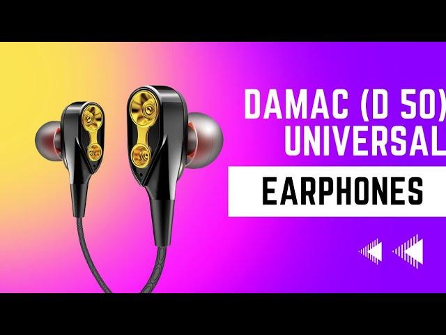 Damac (D 50) Universal Earphones by Audionic Unboxing and Review