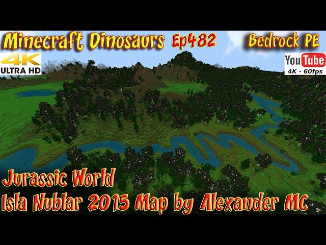 Jurassic World Isla Nublar 2015 Map by Alexander MC 4K60FPS Minecraft BedrockPE Dinosaurs Ep482