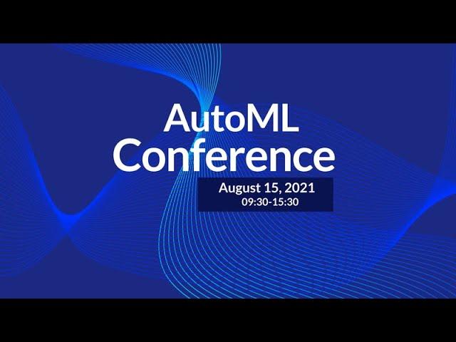 The AutoML conference 2021